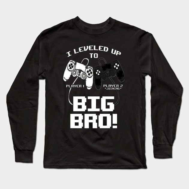 I Leveled Up To Big Bro Long Sleeve T-Shirt by rosposaradesignart